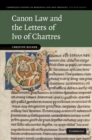 Image for Canon Law and the Letters of Ivo of Chartres