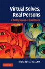 Image for Virtual Selves, Real Persons: A Dialogue across Disciplines