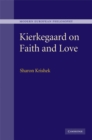 Image for Kierkegaard on Faith and Love