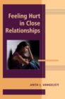 Image for Feeling Hurt in Close Relationships