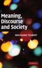Image for Meaning, Discourse and Society