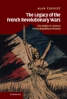 Image for Legacy of the French Revolutionary Wars: The Nation-in-Arms in French Republican Memory