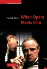 Image for When Opera Meets Film