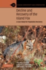 Image for Decline and Recovery of the Island Fox: A Case Study for Population Recovery
