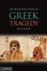 Image for Introduction to Greek Tragedy