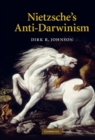 Image for Nietzsche&#39;s Anti-Darwinism