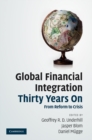 Image for Global Financial Integration Thirty Years On: From Reform to Crisis