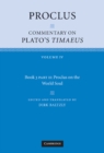 Image for Proclus: Commentary on Plato&#39;s Timaeus: Volume 4, Book 3, Part 2, Proclus on the World Soul.