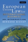 Image for European Union Law for International Business: An Introduction