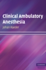 Image for Clinical Ambulatory Anesthesia