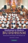 Image for Meditation in Modern Buddhism: Renunciation and Change in Thai Monastic Life