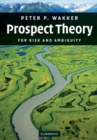 Image for Prospect Theory: For Risk and Ambiguity