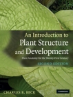 Image for Introduction to Plant Structure and Development: Plant Anatomy for the Twenty-First Century