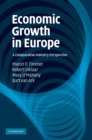 Image for Economic Growth in Europe: A Comparative Industry Perspective