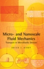 Image for Micro- and Nanoscale Fluid Mechanics: Transport in Microfluidic Devices