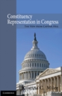 Image for Constituency Representation in Congress: The View from Capitol Hill