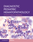 Image for Diagnostic Pediatric Hematopathology