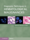 Image for Diagnostic Techniques in Hematological Malignancies