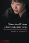 Image for Women and Family in Contemporary Japan