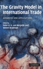 Image for Gravity Model in International Trade: Advances and Applications