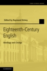 Image for Eighteenth-Century English: Ideology and Change