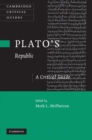 Image for Plato&#39;s &#39;Republic&#39;: A Critical Guide