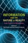 Image for Information and the nature of reality: from physics to metaphysics
