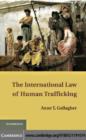Image for The international law of human trafficking