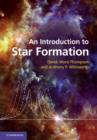 Image for An introduction to star formation