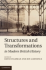 Image for Structures and Transformations in Modern British History