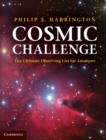 Image for Cosmic Challenge: The Ultimate Observing List for Amateurs