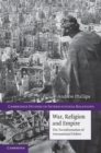 Image for War, Religion and Empire: The Transformation of International Orders