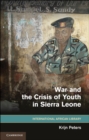 Image for War and the Crisis of Youth in Sierra Leone