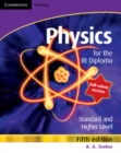 Image for Physics for the IB Diploma Full Colour Edition