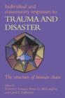 Image for Individual and community responses to trauma and disaster.