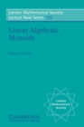Image for Linear algebraic monoids.