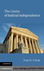 Image for The limits of judicial independence