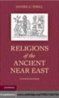 Image for Religions of the ancient Near East [electronic resource] /  Daniel C. Snell. 