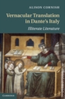 Image for Vernacular Translation in Dante&#39;s Italy: Illiterate Literature