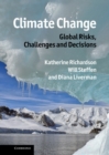 Image for Climate Change: Global Risks, Challenges and Decisions