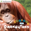 Image for Curious About Orangutans