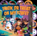 Image for Trick or Treat on My Street