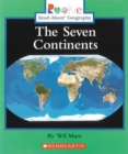 Image for The Seven Continents (Rookie Read-About Geography: Continents: Previous Editions)