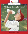 Image for What Is Matter? (Rookie Read-About Science: Physical Science: Previous Editions)