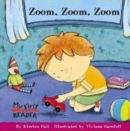 Image for Zoom, Zoom, Zoom (My First Reader)