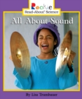 Image for All About Sound (Rookie Read-About Science: Physical Science: Previous Editions)