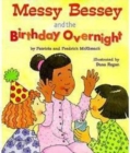 Image for Messy Bessey and the Birthday Overnight (A Rookie Reader)