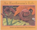 Image for An Earthworm&#39;s Life (Nature Upclose)
