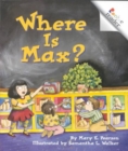 Image for Where Is Max? (A Rookie Reader)