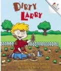 Image for Dirty Larry (Revised Edition) (A Rookie Reader)